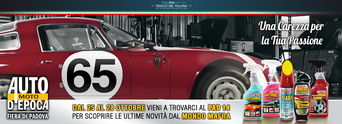 Mafra e #Labocosmetica al Salone Auto e Moto d'Epoca Padova 2018 dal 25 al 28 ottobre presso il Pad. 14